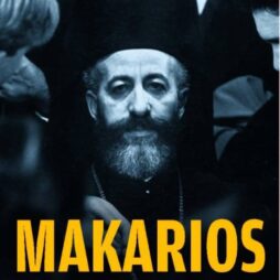 MAKARIOS THE REVOLUTIONARY PRIEST OF CYPRUS